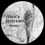 cover: Cvtkvc|Pesto Kinti - Tembo