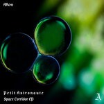 cover: Petit Astronaute - Space Corridor