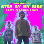 cover: Crate Classics|Young Israelites - Stay By My Side (Crate Classics Remix)