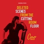 cover: Caro Emerald - Deleted Scenes From The Cutting Room Floor