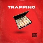 cover: Saw Boss - TRAPPING (Explicit)