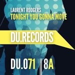 cover: Laurent Rodgers - Tonight You Gonna Move