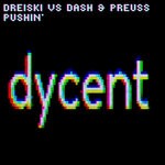 cover: Dreiski|Dash & Preuss|Ronin Dash|Philipp Preuss - Pushin'