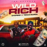 cover: Chapiino|Tenax Murda - Wild & Rich (Explicit)