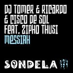 cover: Zipho Thusi|Cisco De Sol|Ricardo|Dj Tomer - Messiah