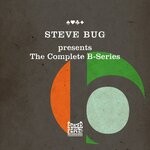 cover: Steve Bug - The Complete B-Series