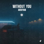 cover: Ardiyan - Without You