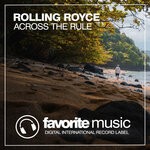 cover: Rolling Royce - Across The Rule (Original Mix)