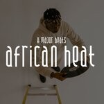 cover: K-major Beats - African Heat (Original Mix)