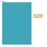 cover: The Dream Syndicate - That's What You Always Say (Down There EP Version) / Some Kinda Itch (Live)