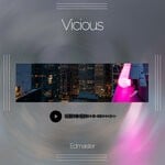 cover: Edmaister - Vicious