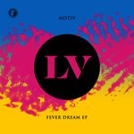 cover: Motiv - Fever Dream EP