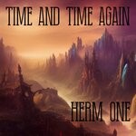 cover: Diligence Works|Herm One - Time And Time Again