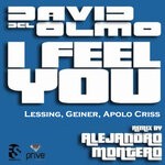 cover: David Del Olmo - I Feel You (Alejandro Montero Remix)