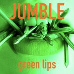 cover: Jumble - Green Lips