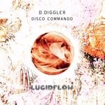 cover: D. Diggler - Disco Commando