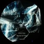 cover: Rustal - Recital Of Time