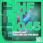 cover: Evan Clave - Take Me On The Beat