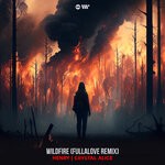 cover: Crystal Alice|Henry - Wildfire (Fullalove Remix)