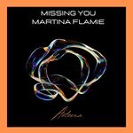 cover: Martina Flamie - Missing You