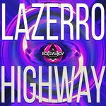 cover: Lazerro - Highway (Original Mix)