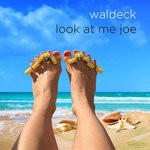 cover: Patrizia Ferrara|Waldeck - Look At Me Joe