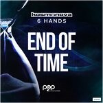 cover: 6 Hands|Kosmonova - End Of Time