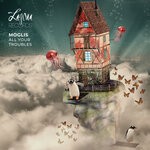 cover: Moglis - All Your Troubles