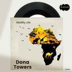 cover: Dona Towers - Reallity Life