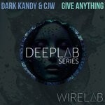 cover: Cjw|Dark Kandy - Give Anything