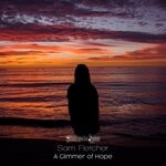 cover: Sam Fletcher - A Glimmer Of Hope