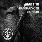 cover: Maky Tr - Ragnarok EP