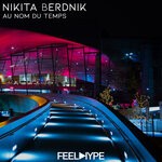 cover: Nikita Berdnik - Au Nom Du Temps