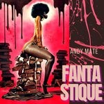 cover: Andy Mate - Fantastique