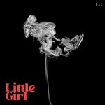 cover: Fans Of Lenschbert - Little Girl