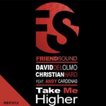 cover: David Del Olmo|Christian Hard|Andy Cardenas - Take Me Higher