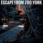 cover: Escape From Zoo York - EFZY!