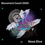 cover: Movement Coach 2000 - Nose Dive