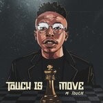 cover: M Touch - Touch Is A Move