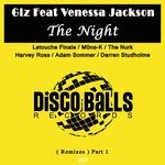 cover: Venessa Jackson|Glz - The Night (Remixes), Pt. 1