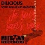 cover: Dilicious - Speechless (je Suis Sans Voix)