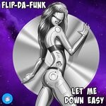 cover: Flip-da-funk - Let Me Down Easy