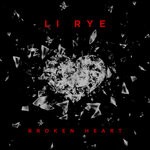 cover: Li Rye - Broken Heart