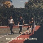 cover: The Sextones - Better Late Than Never