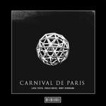 cover: Roby Giordana|Paolo Noise|Luca Testa - Carnival De Paris (Hardstyle Remix)