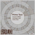 cover: Primo Taut - Cause & Effect