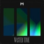 cover: Willtone - Wasted Time