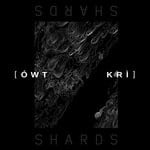 cover: [owt Kri] - Shards