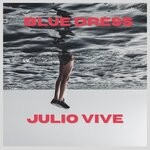 cover: Julio Vive - Blue Dress