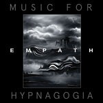 cover: Empath - Music For Hypnagogia